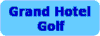 Grand Hotel Golf